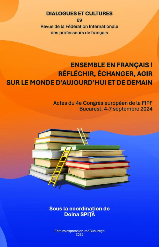 Ensemble en français ! Réfléchir, échanger, agir sur le monde d’aujourd’hui et de demain