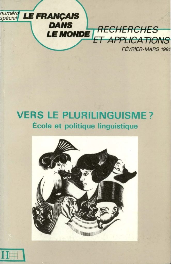Vers le plurilinguisme ? Ecole politique linguiste