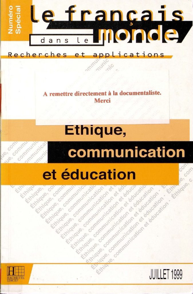 Ethique, communication et éducation
