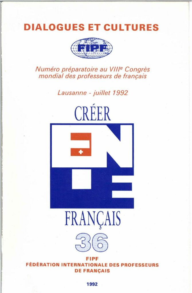 Numéro préparatoire au VIIIe Congrès mondial des professeurs de français
